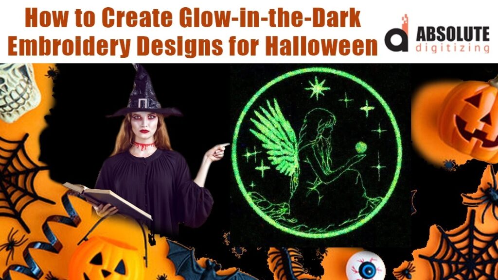 Glow in the Dark Embroidery Digitizing