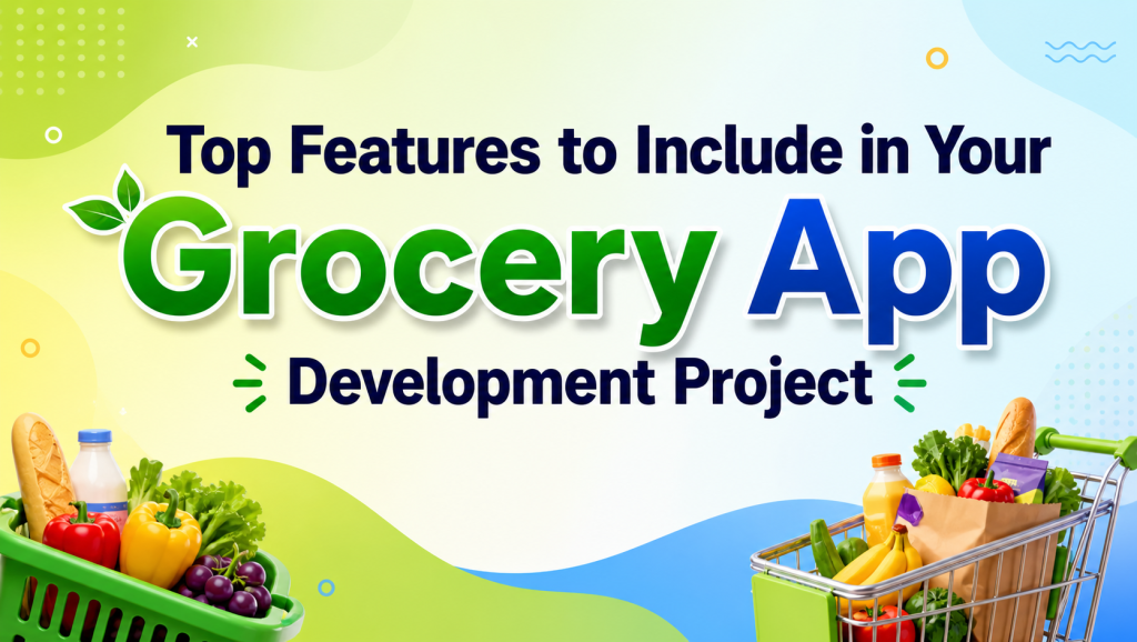 grocery delivery app development
